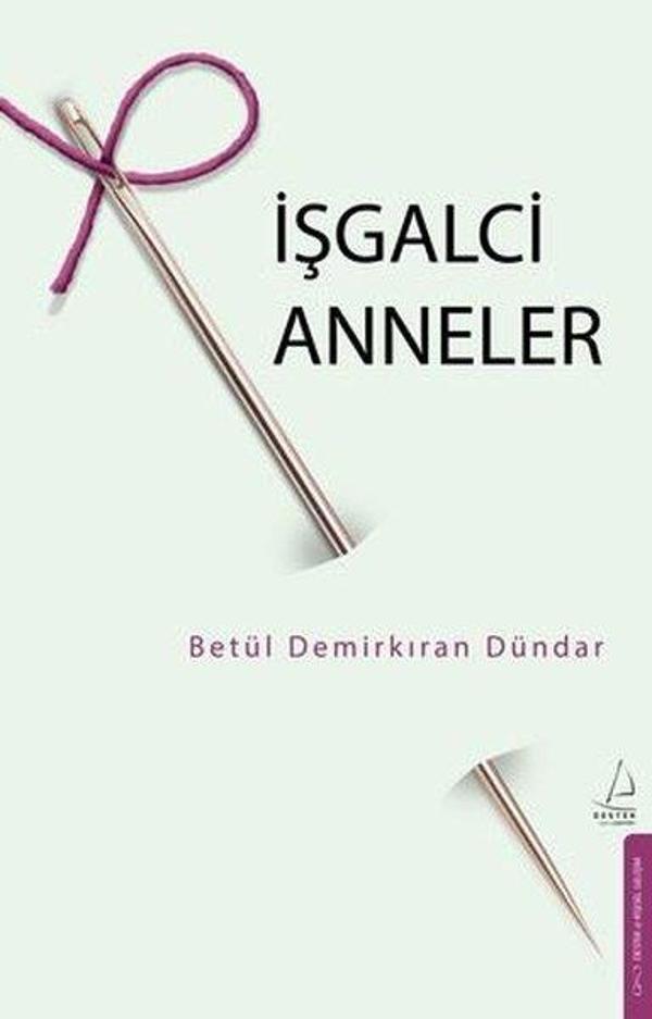 İşgalci Anneler - Destek Yayınları - Image 1