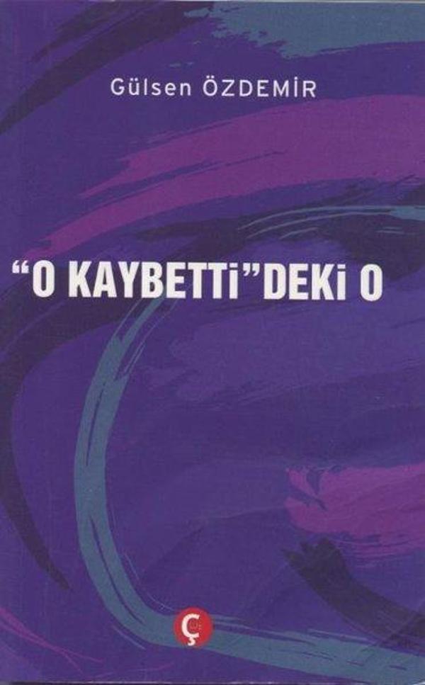 O Kaybetti'deki O - Çeri Yayınları - Image 1