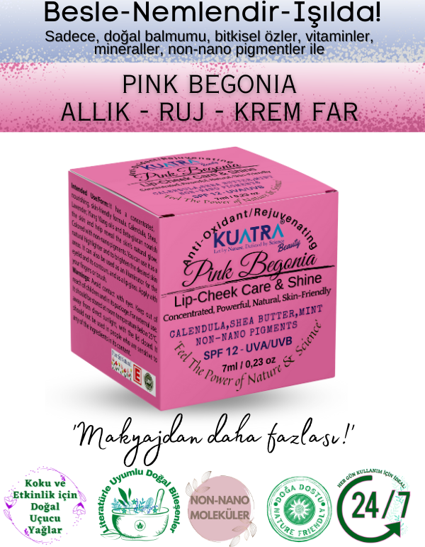 Kuatra Pink Begonia Doğal İçerikli Nemlendirici - Antioksidan Işıltı Veren Balm (Ruj - Allık - Göz Farı) 7ml - Image 1