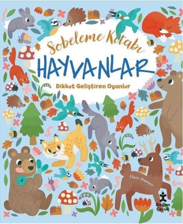 Sobeleme Kitabı - Hayvanlar - Dikkat Geliştiren Oyunlar - Doğan Çocuk - Image 1