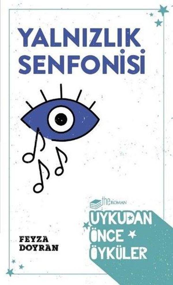 Yalnızlık Senfonisi - Uykudan Önce Öyküler - The Roman - Image 1