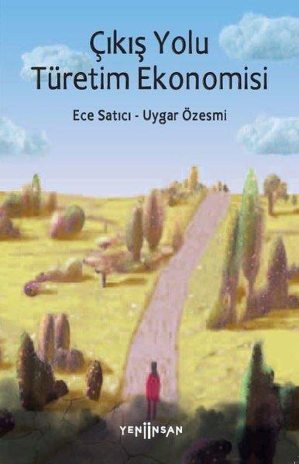 Çıkış Yolu Türetim Ekonomisi - Yeni İnsan Yayınevi - Image 1