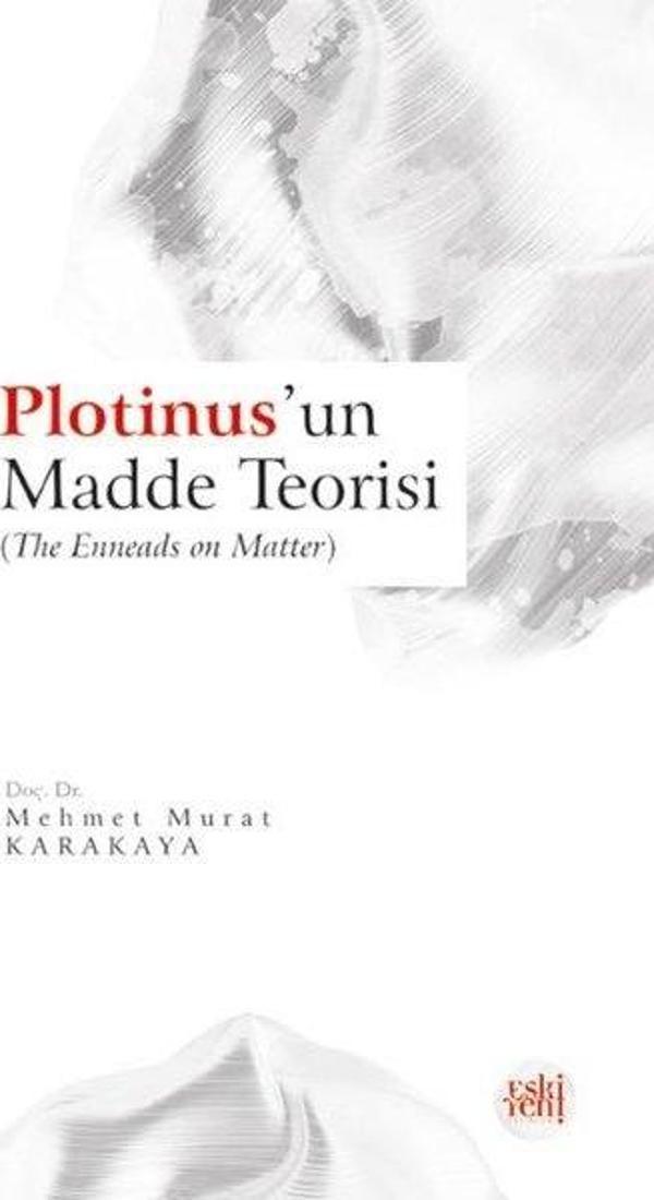 Plotinus'un Madde Teorisi - Eskiyeni Yayınları - Image 1