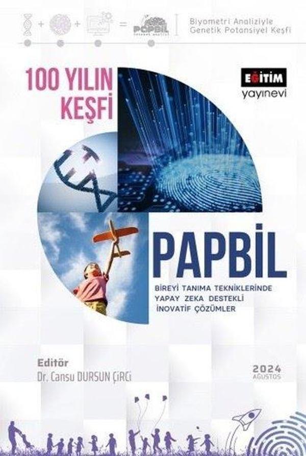 100 Yılın Keşfi - Papbil Bireyi Tanıma Tekniklerinde Yapay Zeka Destekli İnovatif Çözümler - Eğitim Yayınevi - Image 1