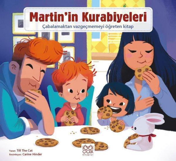 Martin'in Kurabiyeleri - Çabalamaktan Vazgeçmemeyi Öğreten Kitap - 1001 Çiçek - Image 1