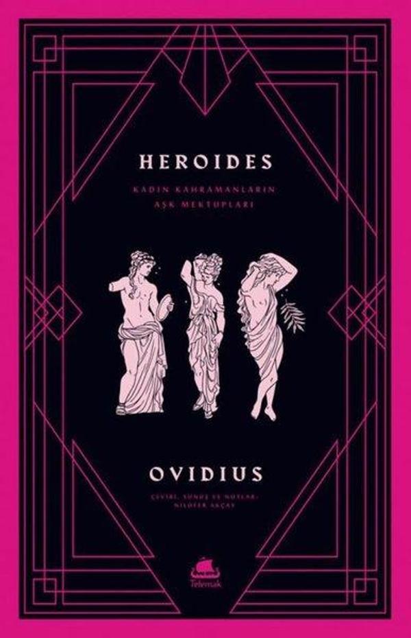 Heroides: Kadın Kahramanların Aşk Mektupları - Telemak Dijital - Image 1