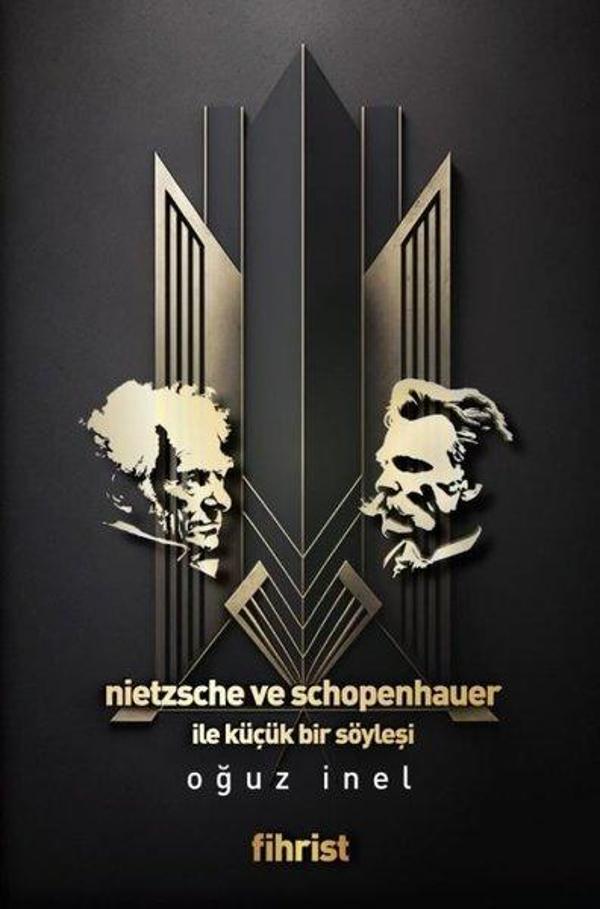 Nietzsche ve Schopenhauer İle Küçük Bir Söyleşi - Fihrist - Image 1
