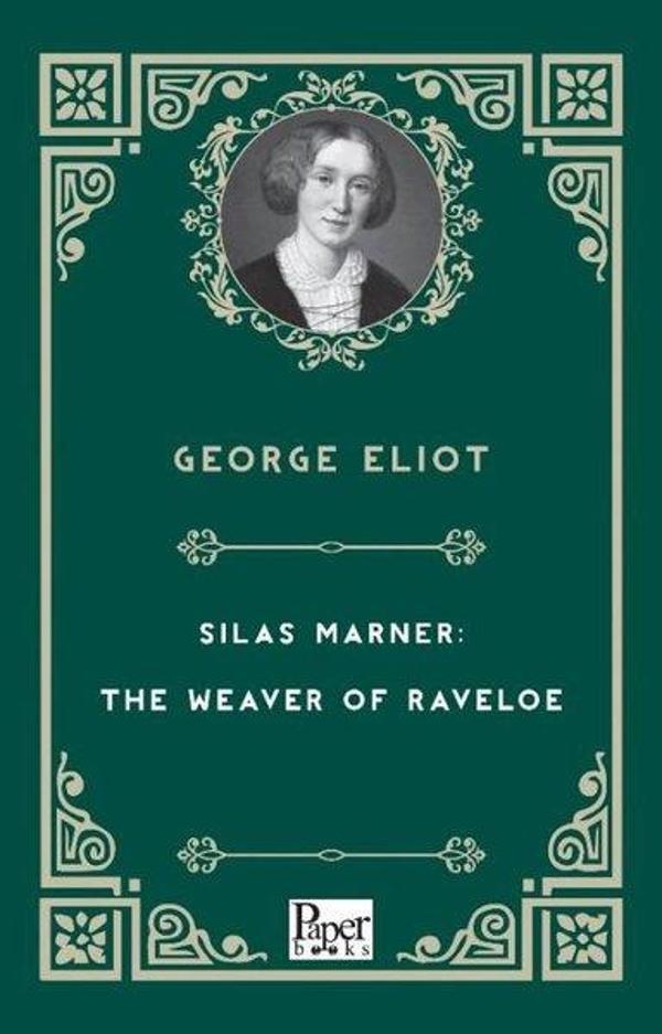 Silas Marner: The Weaver of Raveloe - Paper Books - Image 1