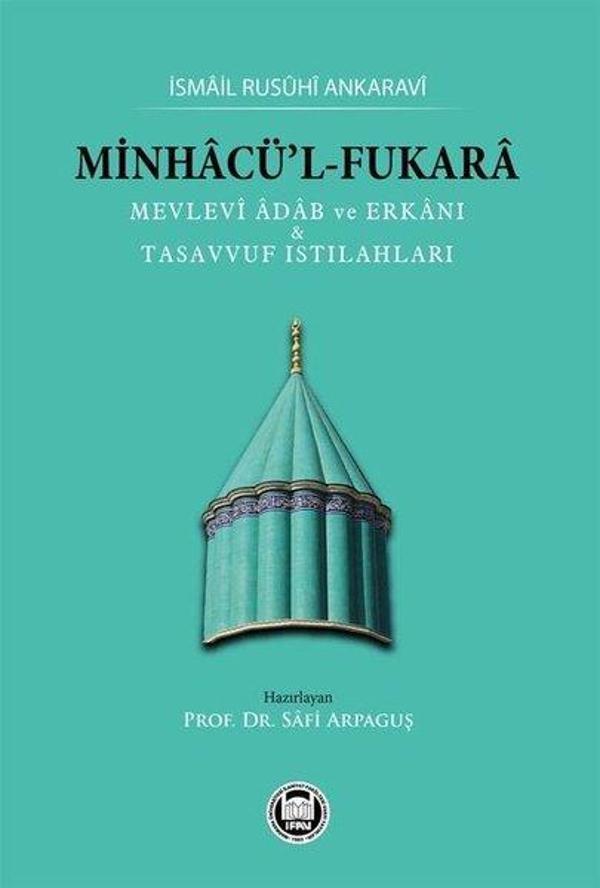 Minhacü'l-Fukara: Mevlevi Adab ve Erkanı ve Tasavvuf Istılahları - M. Ü. İlahiyat Fakültesi Vakfı Yayı - Image 1