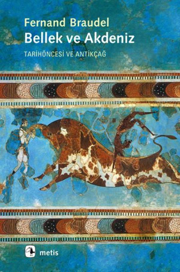 Bellek ve Akdeniz -Tarihöncesi ve Antikçağ - Metis Yayınları - Image 1