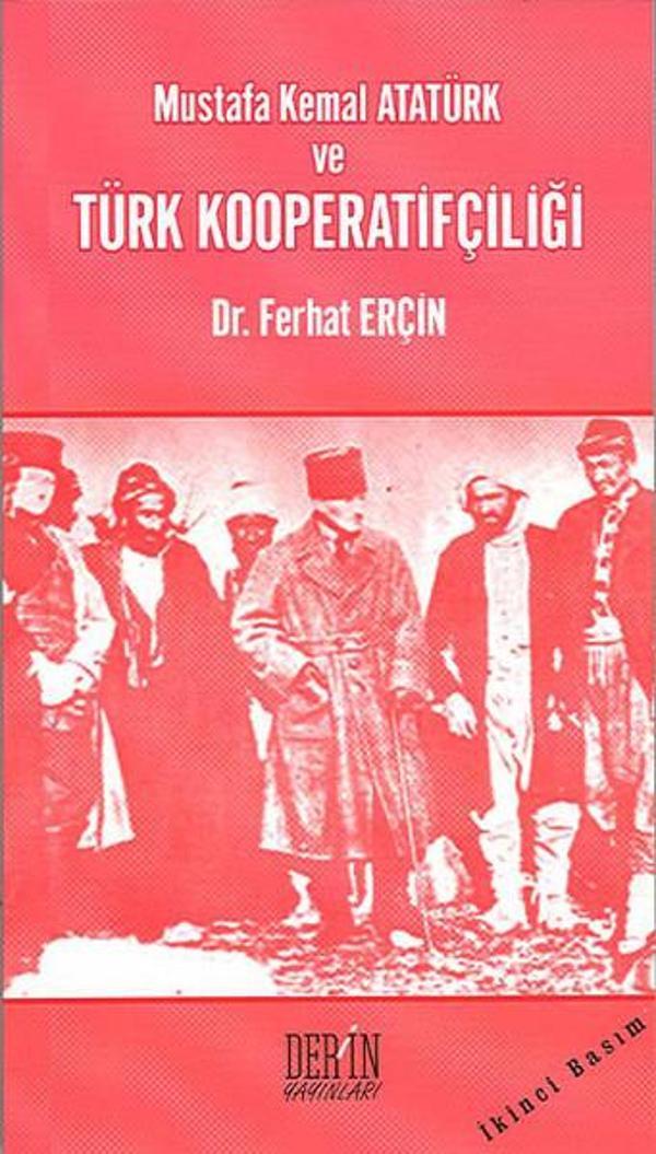 Mustafa Kemal Atatürk ve Türk Kooperatifçiliği - Derin Yayınları - Image 1