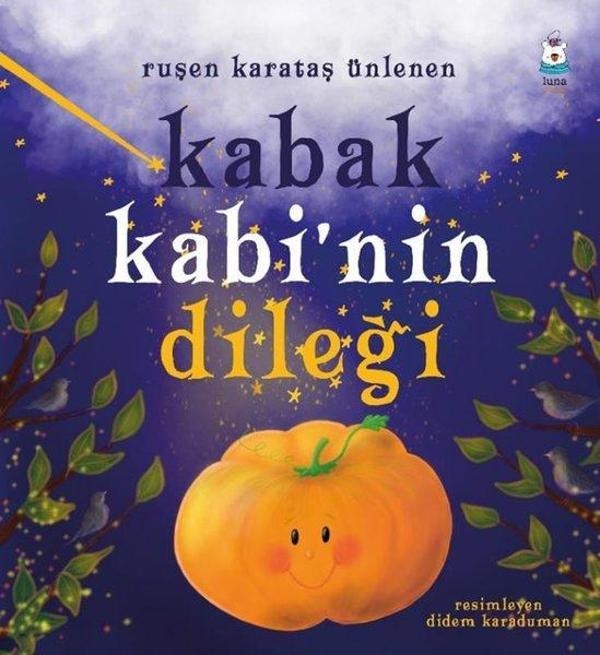 Kabak Kabi'nin Dileği - Luna Yayınları - Image 1