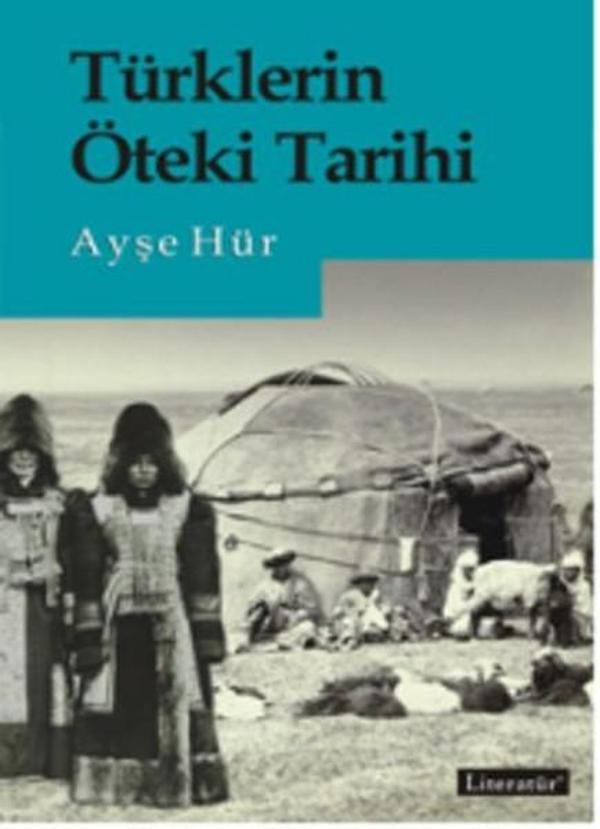 Türklerin Öteki Tarihi - Literatür Yayıncılık - Image 1