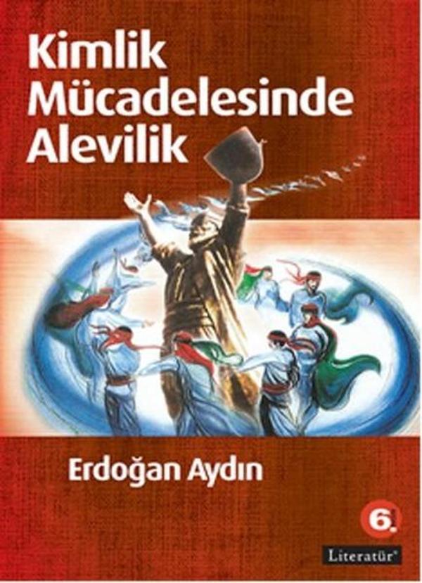 Kimlik Mücadelesinde Alevilik - Literatür Yayıncılık - Image 1