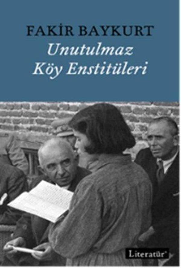 Unutulmaz Köy Enstitüleri - Literatür Yayıncılık - Image 1