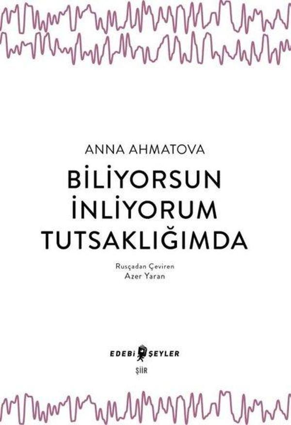 Biliyorsun İnliyorum Tutsağımda - Edebi Şeyler - Image 1