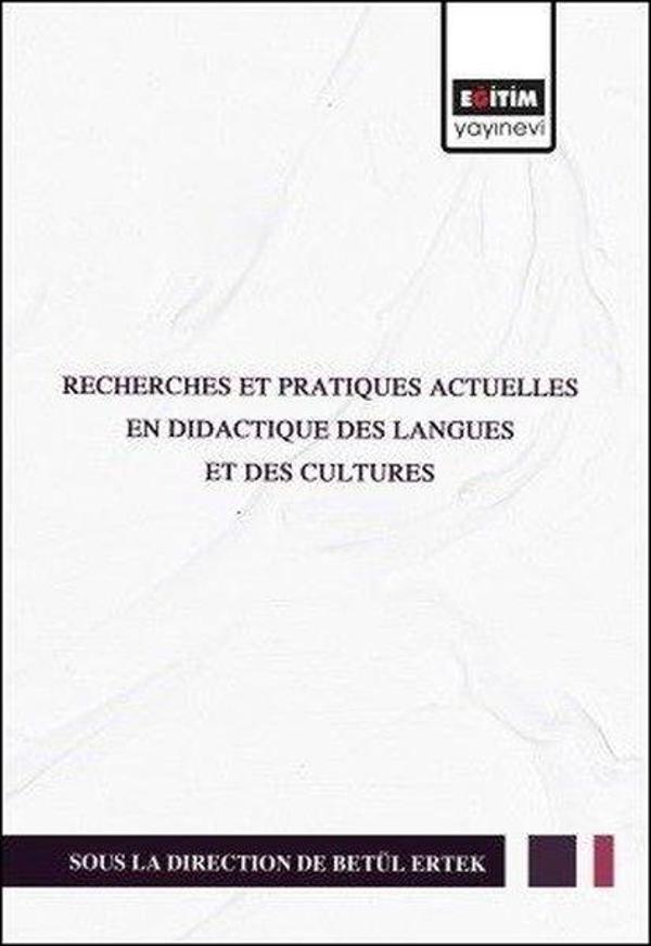 Recherches Et Pratiques Actuelles En Didactique Des Langues Et Des Cultures - Eğitim Yayınevi - Image 1