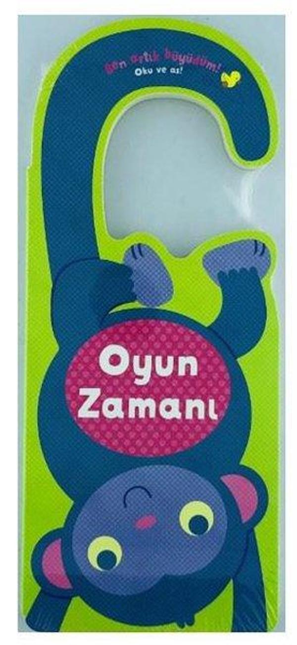 Oyun Zamanı  -  Ben Artık Büyüdüm!  -  Oku ve As Zamanı - Doğan ve Egmont Yayıncılık - Image 1
