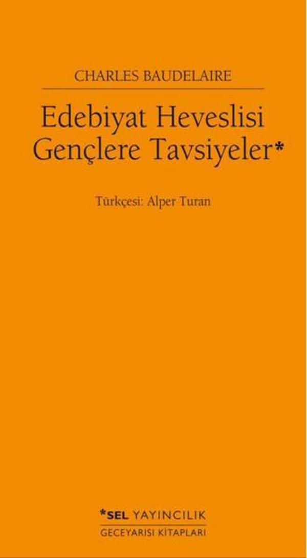 Edebiyat Heveslisi Gençlere Tavsiyeler - Sel Yayıncılık - Image 1