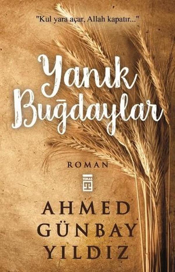 Yanık Buğdaylar - Timaş Yayınları - Image 1