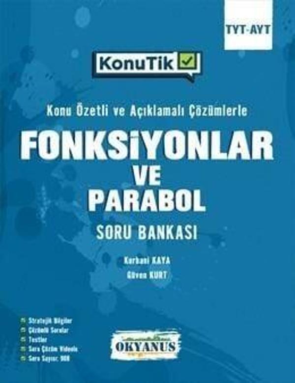Okyanus YKS TYT AYT Fonksiyonlar ve Parabol KonuTik Konu Özetli Soru Bankası Okyanus Yayınları - Okyanus Eğitim - Image 1