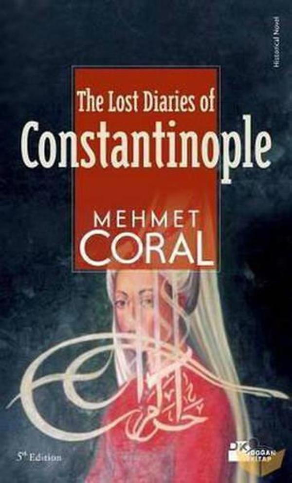 The Lost Diaries of Constantinople - Doğan Kitap - Image 1