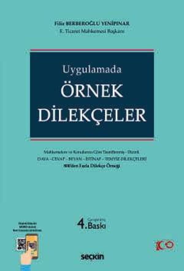 Uygulamada Örnek Dilekçeler Filiz Berberoğlu Yenipınar 4. Baskı, Eylül 2024 - Seçkin Yayıncılık - Image 1