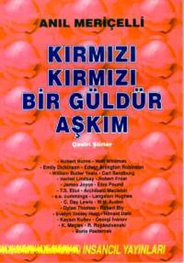 Kırmızı Kırmızı Bir Güldür Aşkım Çeviri Şiirler - İnsancıl Yayınları - Image 1