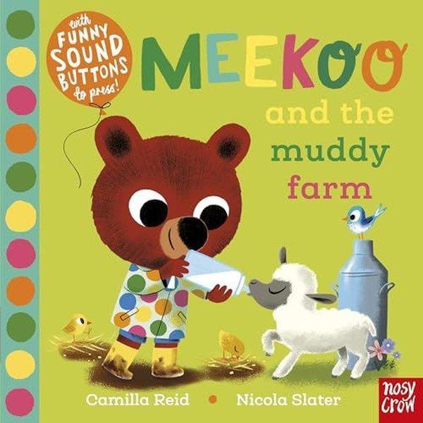 Meekoo and the Muddy Farm (Meekoo series) - NOSY CROW - Image 1