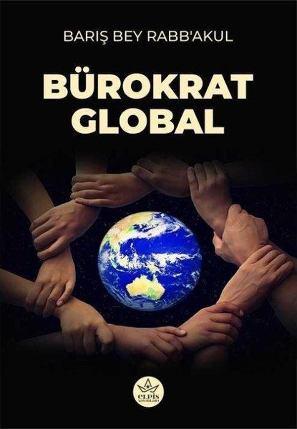 Bürokrat Global - Elpis Yayınları - Image 1