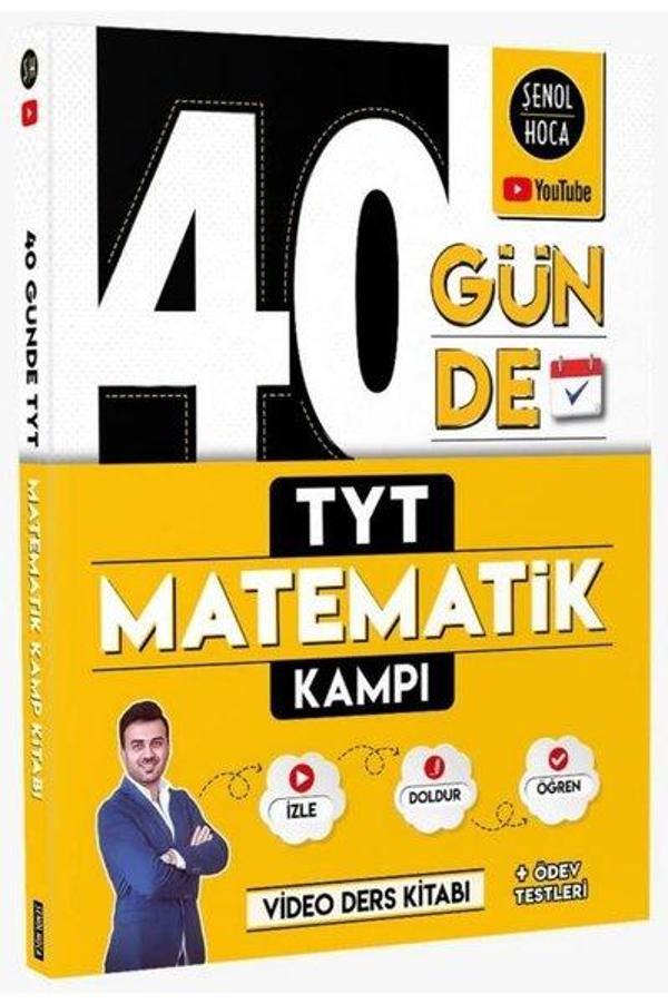40 Günde TYT Matematik Kampı - Şenol Hoca Yayınları - Image 1