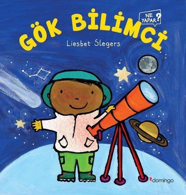 Gök Bilimci Ne Yapar? - Domingo Yayınevi - Image 1