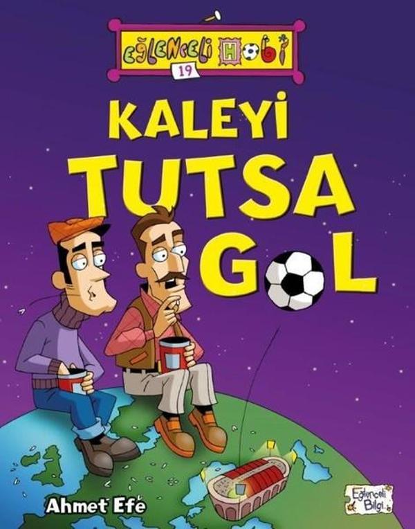 Kaleyi Tutsa Gol - Eğlenceli Bilgi - Image 1