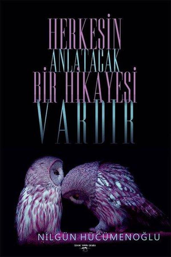 Herkesin Anlatacak Bir Hikayesi Vardır - Sokak Kitapları Yayınları - Image 1