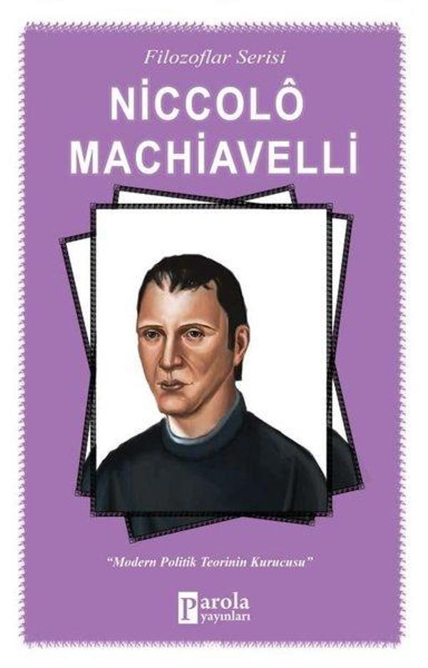 Niccolo Machiavelli-Filozaflar Serisi - Parola Yayınları - Image 1