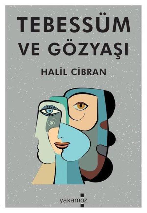 Tebessüm ve Gözyaşı - Yakamoz Yayınları - Image 1