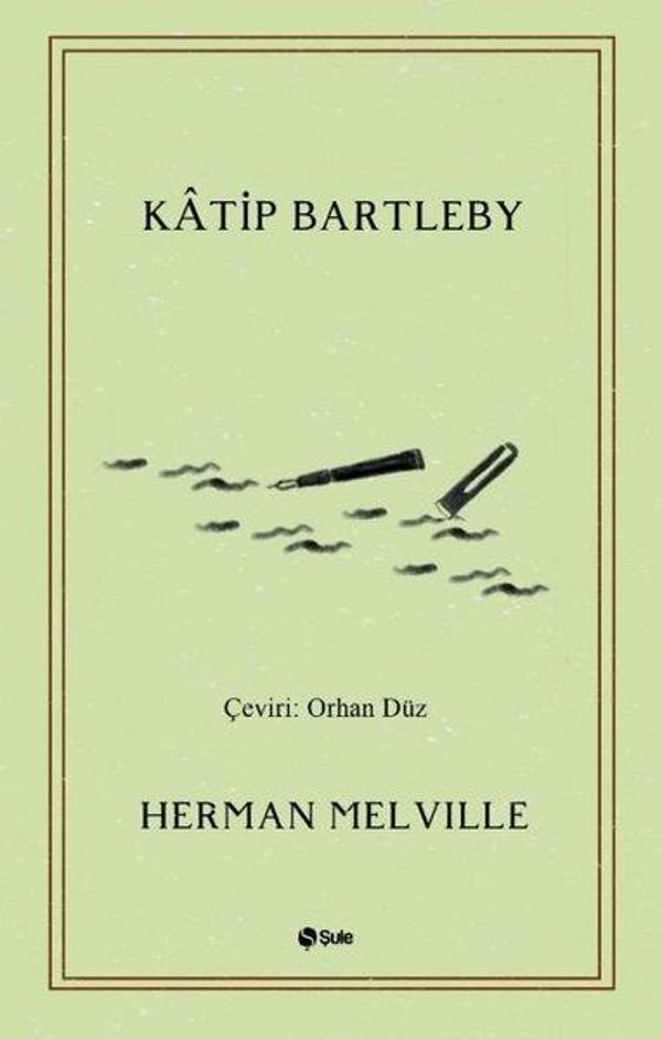 Katip Bartleby - Şule Yayınları - Image 1