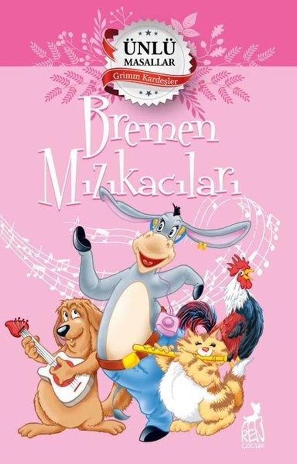 Bremen Mızıkacıları - Ünlü Masallar - Ren Kitap Yayınevi - Image 1