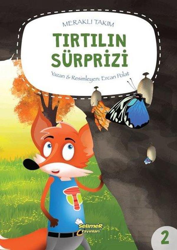 Tırtılın Sürprizi - Meraklı Takım - Selimer - Image 1