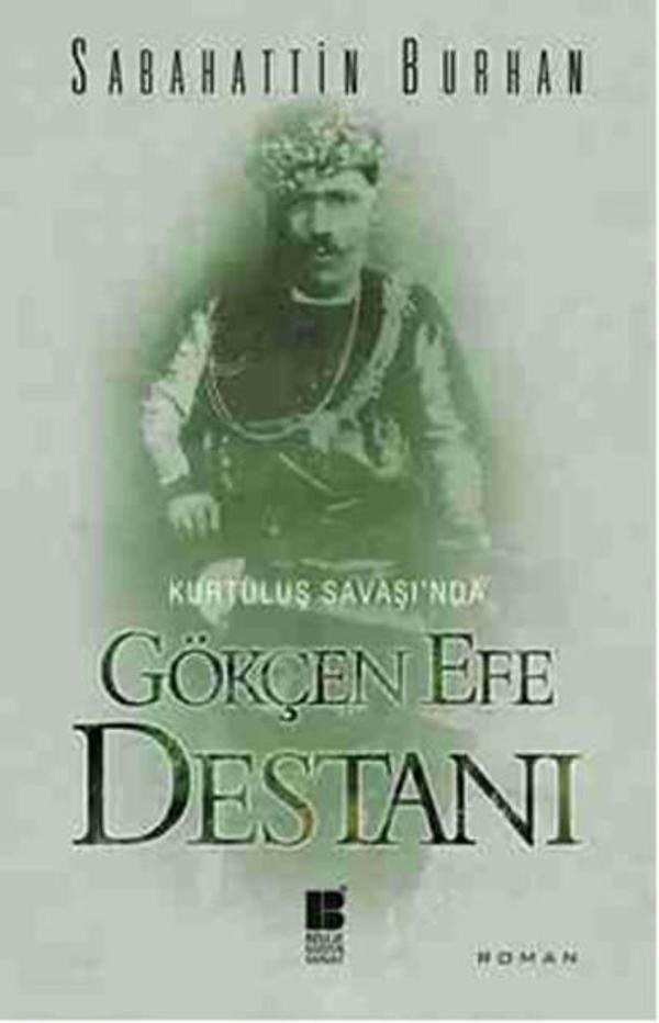 Gökçen Efe Destanı - Bilge Kültür Sanat - Image 1