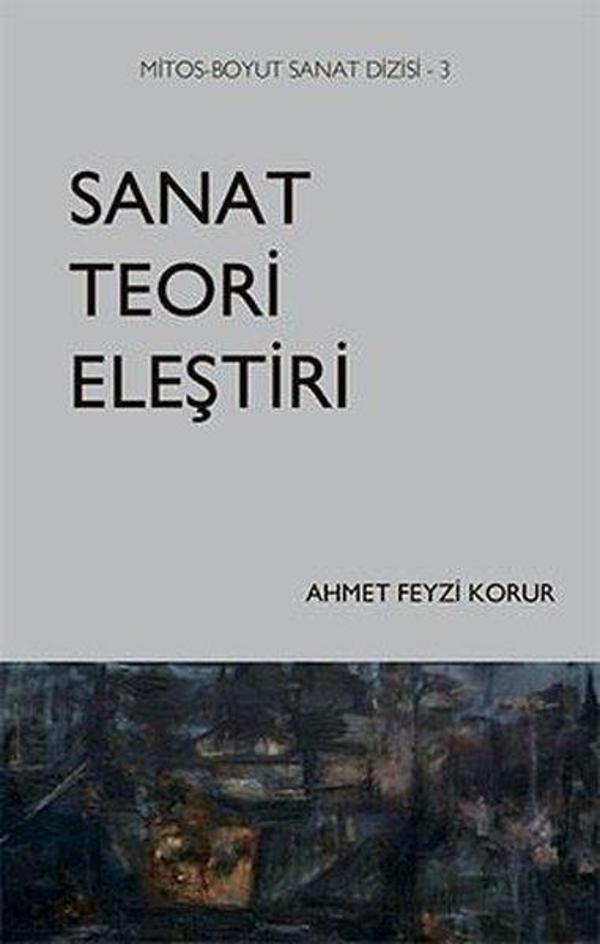 Sanat Teori Eleştiri-Mitos Boyut Sanat Dizisi 3 - Mitos Boyut Yayınları - Image 1