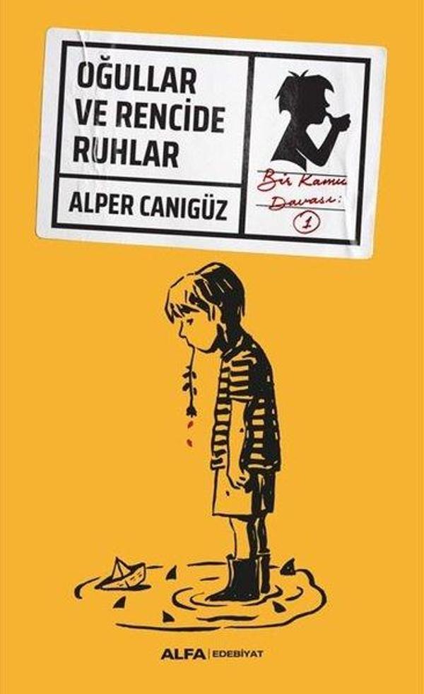 Oğullar ve Rencide Ruhlar - Alfa Yayıncılık - Image 1