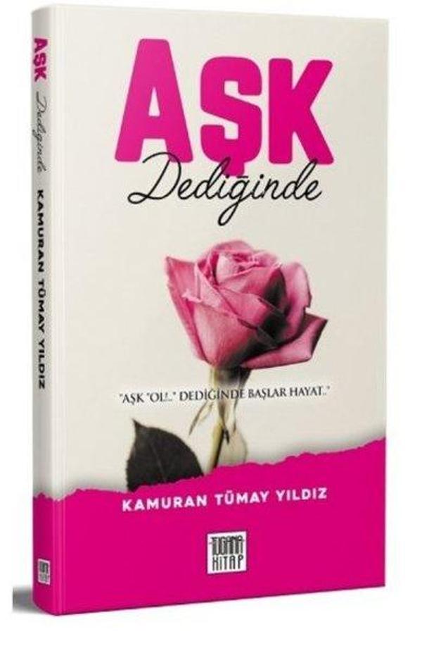 Aşk Dediğinde - Tugana Kitap - Image 1