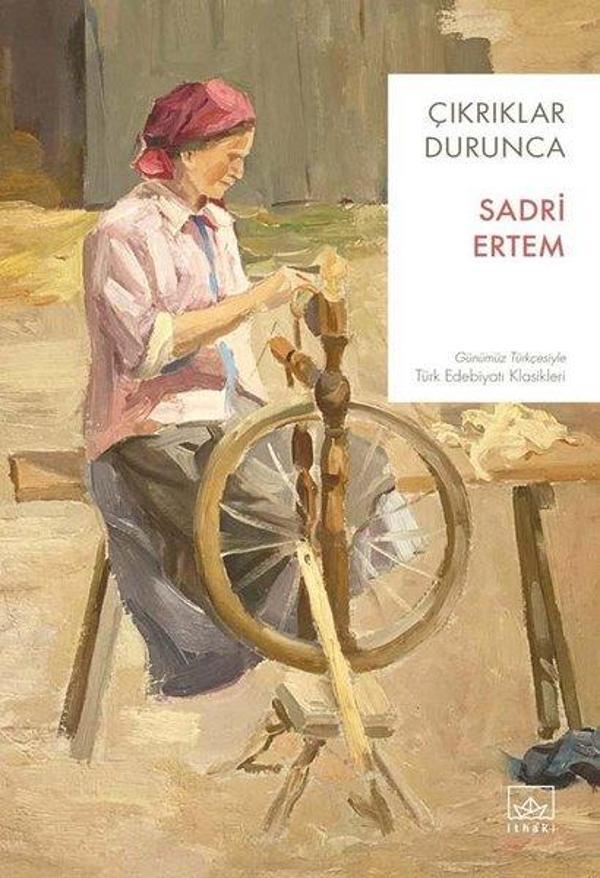 Çıkrıklar Durunca - İthaki Yayınları - Image 1