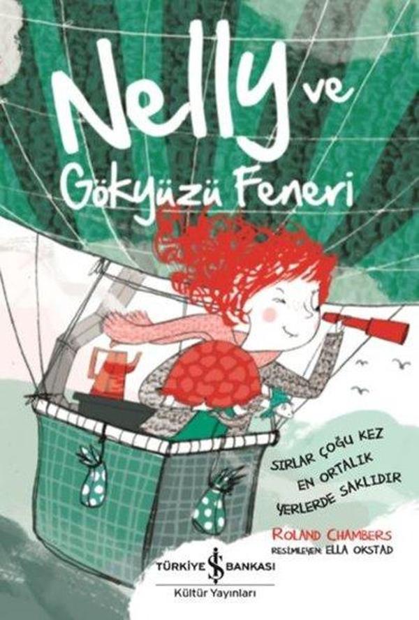 Nelly ve Gökyüzü Feneri - İş Bankası Kültür Yayınları - Image 1