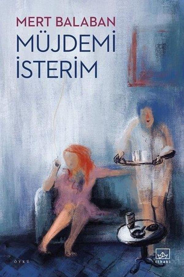 Müjdemi İsterim - İthaki Yayınları - Image 1