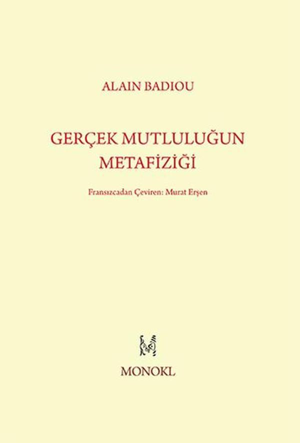 Gerçek Mutluluğun Metafiziği - Monokl - Image 1