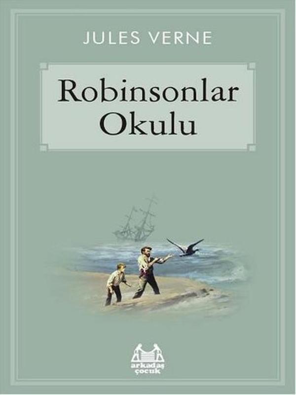 Robinsonlar Okulu - Arkadaş Yayıncılık - Image 1