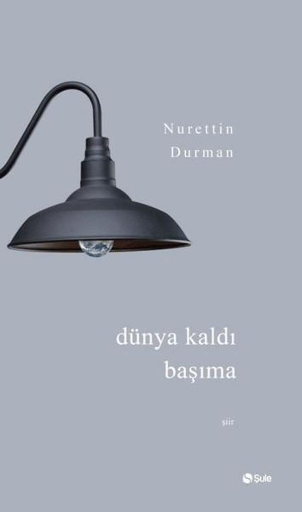 Dünya Kaldı Başıma - Şule Yayınları - Image 1