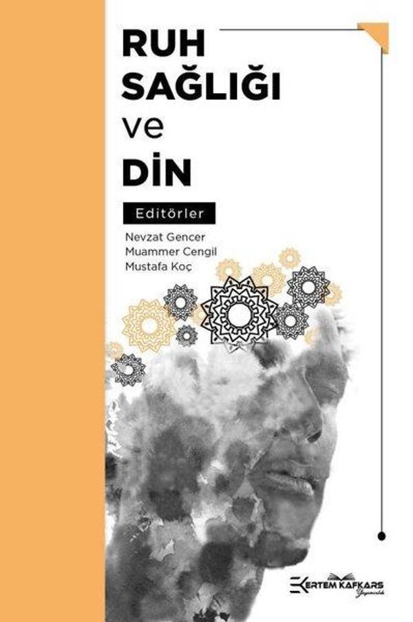 Ruh Sağlığı ve Din - Ertem Kafkars Eğitim Yayınları - Image 1